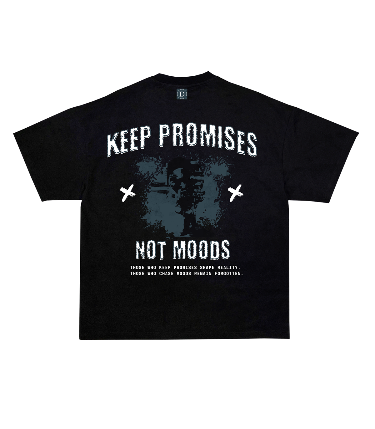 Dossier Keep Promises Not Moods t-shirt featuring bold type design and distressed texture on black cotton.